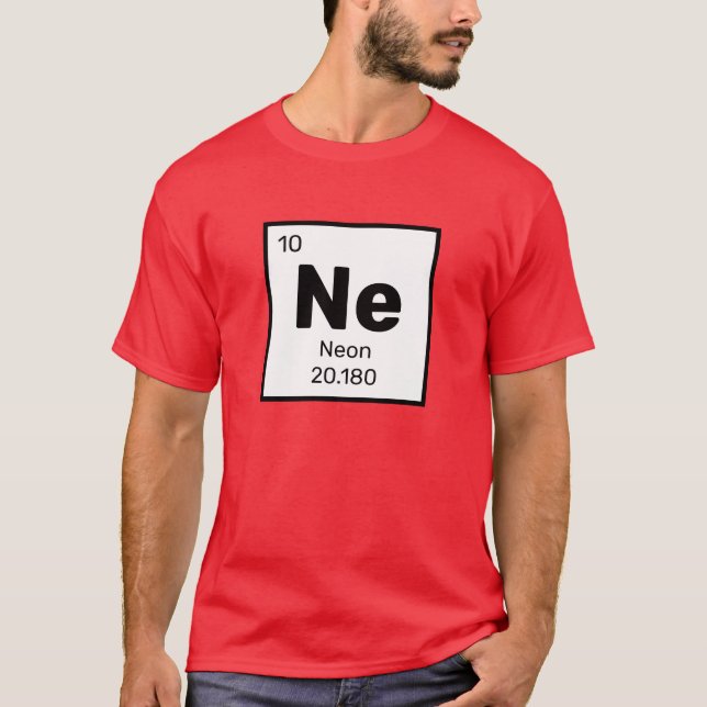 Neon / Periodic Table - Ne Element T-Shirt (Front)