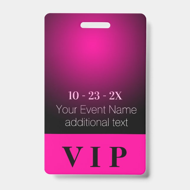 Neon Pink and Black Gradient VIP Event Badge (Front)