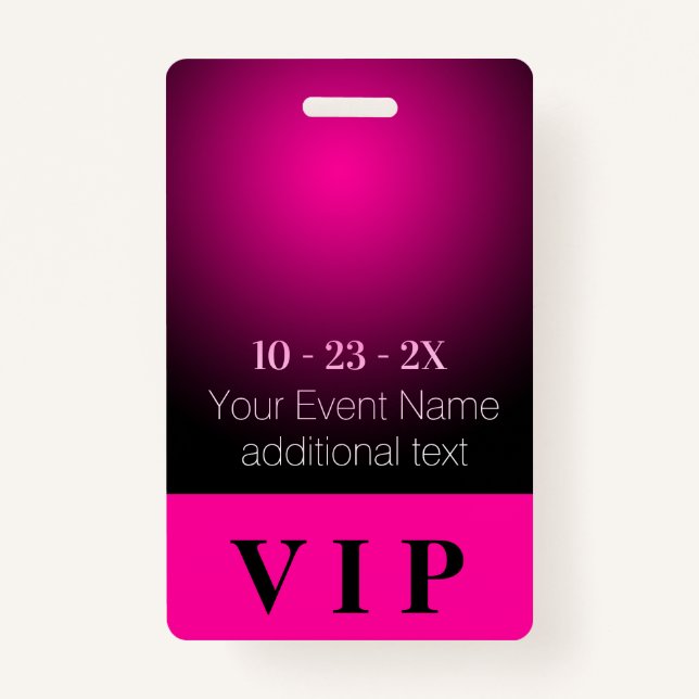 Neon Pink and Black Gradient VIP Event Badge (Front)
