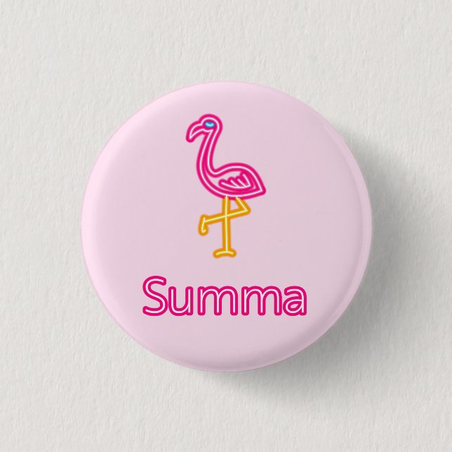 Neon Pink Flamingo Summa (Summer) Button (Front)