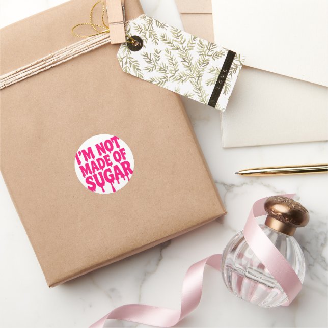 Neon Pink “Not Made of Sugar” Sticker – Customize (Gifting)