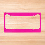 Neon Pink Solid Color  License Plate Frame at Zazzle