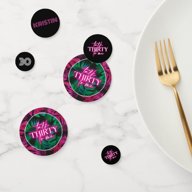 Neon Pink Tropical Talk Thirty to Me 30th Birthday Confetti (Group)