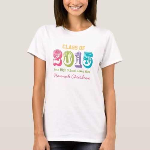 Neon Rainbow Typography Class of 2015 T_Shirt