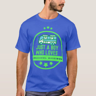 Neon Sign Just a Boy Who Loves School Buses T-Shirt