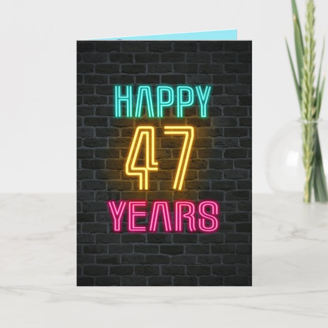 Neon sign on brick for 47th birthday card (Front)