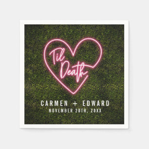 Neon Sign Til Death Heart Wedding Napkins