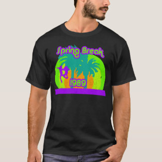 Neon Spring Break 1989 80s T-Shirt