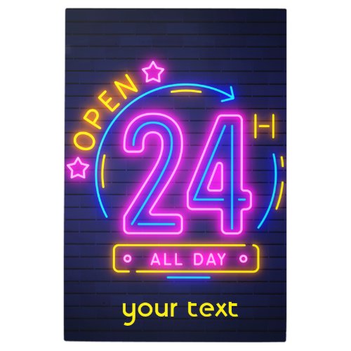 Neon Stores open 24 hours  Sign