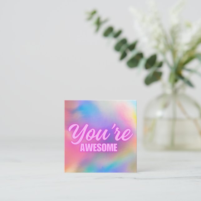 Neon swirl "You're Awesome" card (Standing Front)