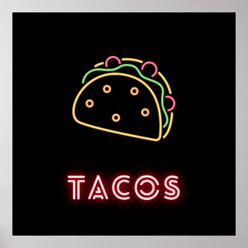 Neon Tacos Symbol  Poster