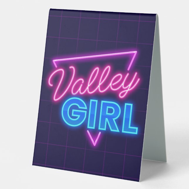 Neon Valley Girl Table Tent (Front)