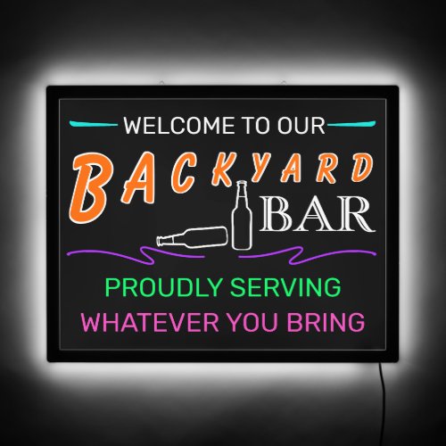 Neon Welcome to Our Backyard Outdoor Home Bar LED Sign