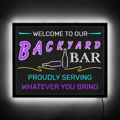 Neon Welcome to Our Backyard Outdoor Home Bar LED Sign
