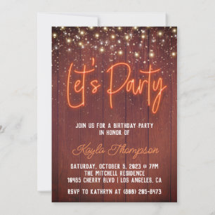 Neon Wooden Wall Let's Party Invitation