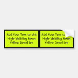 Neon Yellow, High Visibility Bumper Sticker