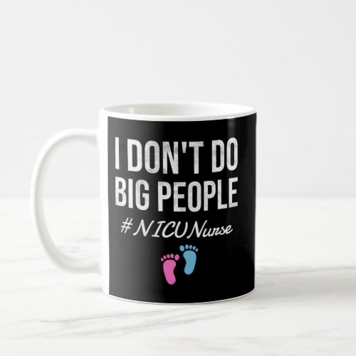 Neonatal Intensive Care Unit Nicu Nurse Coffee Mug