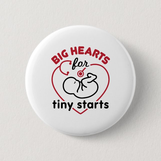 Neonatal NICU Nurse Big Hearts for Tiny Starts Button (Front)