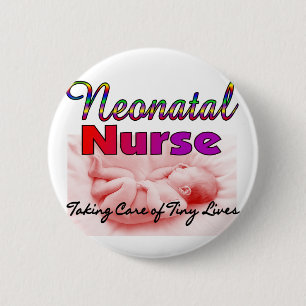 Neonatal/NICU Nurse Gifts Pinback Button