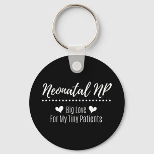 Neonatal NICU Nurse Practitioner Neonatal Nurse Pr Keychain