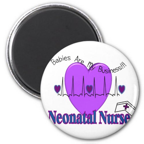 Neonatal Nurse Gift Ideas__Unique Designs Magnet