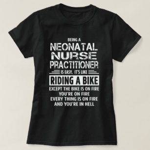 Neonatal Nurse Practitioner T-Shirt