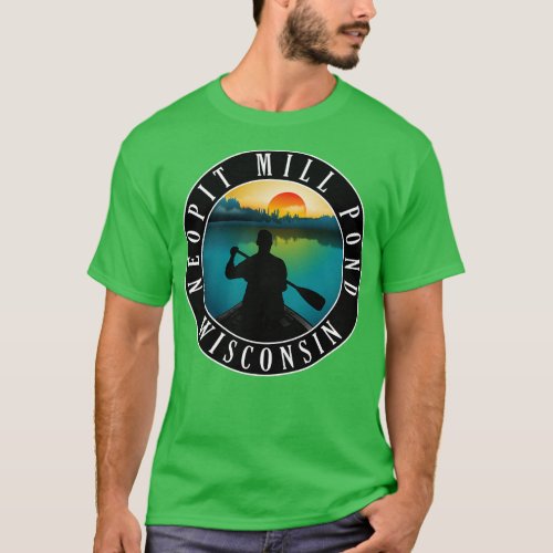 Neopit Mill Pond Wisconsin Canoeing 2 T_Shirt