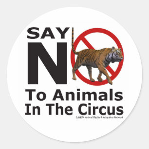NEPA Animal Adoption Network Say No To The Circus Classic Round Sticker