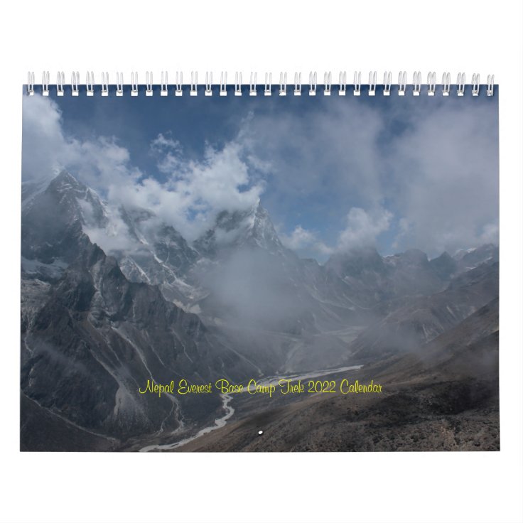 Nepal Mount Everest Base Camp 2 Calendar Zazzle