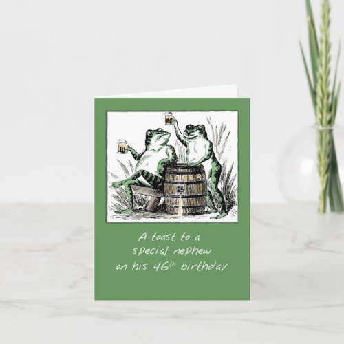 Nephew 46th Birthday Frogs Toasting with Beer Card