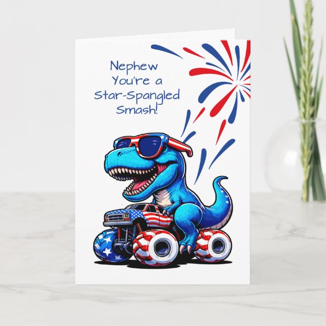 Nephew 4th of July Dinosaur T-Rex Monster Truck Card (Front)