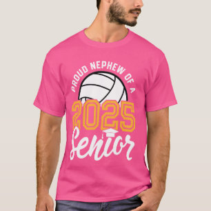 Nephew Of A Senior Volleyball Graduation Class of T-Shirt