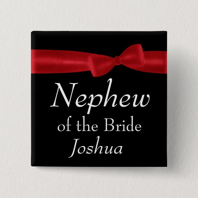 NEPHEW of BRIDE Red Bow Wedding Custom Name Button (Front)