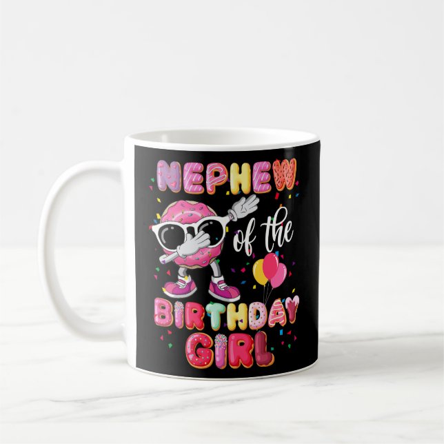 Nephew Of The Birthday Girl Funny Dabbing Donut Coffee Mug (Left)