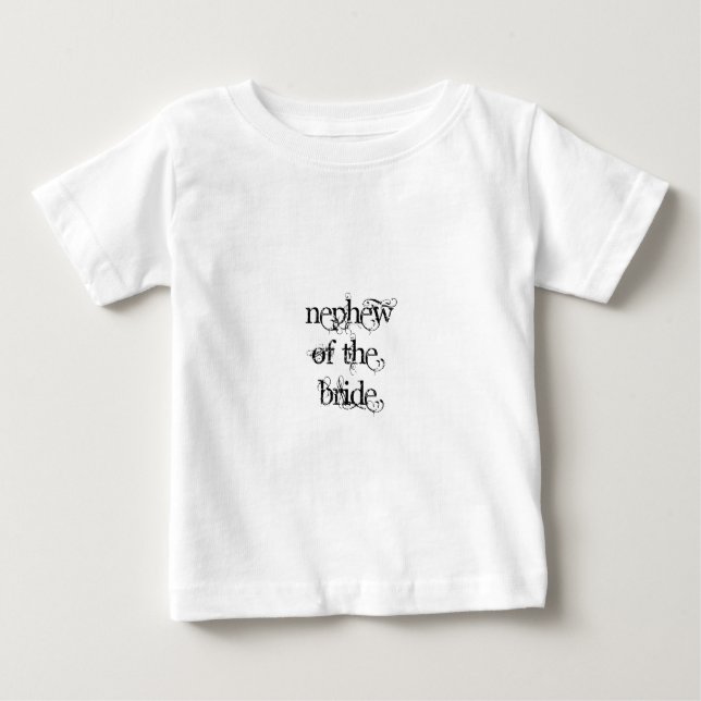 Nephew of the Bride Baby T-Shirt (Front)