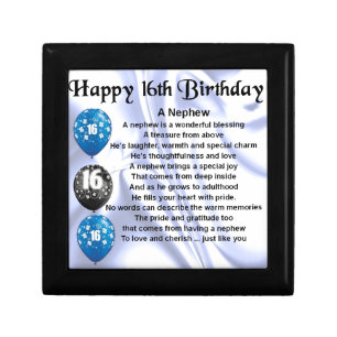 Nephew Poem  -  16th Birthday Jewelry Box