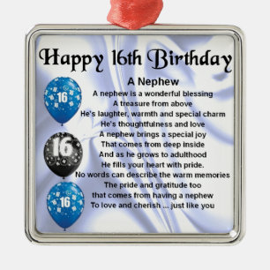 Nephew Poem - 16th Birthday Metal Ornament