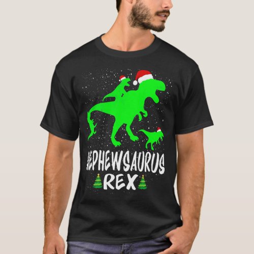 Nephew T Rex Matching Family Christmas Dinosaur Sh T_Shirt