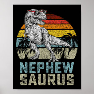Nephewsaurus T Rex Dinosaur Nephew Saurus Family M Poster