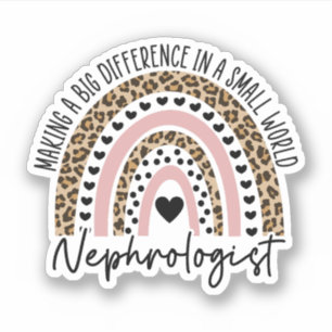 Nephrologist Gift, Nephrology Graduation Sticker