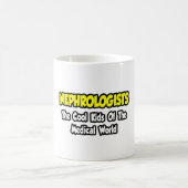 Nephrologists...Cool Kids of Medical World Coffee Mug (Center)