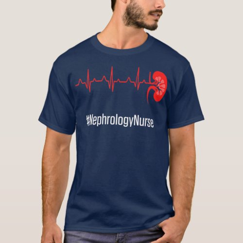 Nephrology Nurse Heartbeat Dialysis Nursing T_Shirt