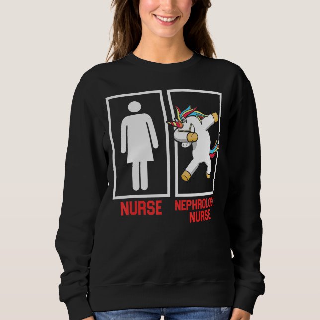 Nephrology Nurse Unicorn Dialysis Nursing Rn 1 Sweatshirt (Front)