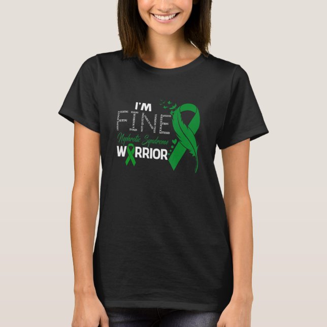 Nephrotic Syndrome Warrior I'm Fine Feather T-Shirt (Front)