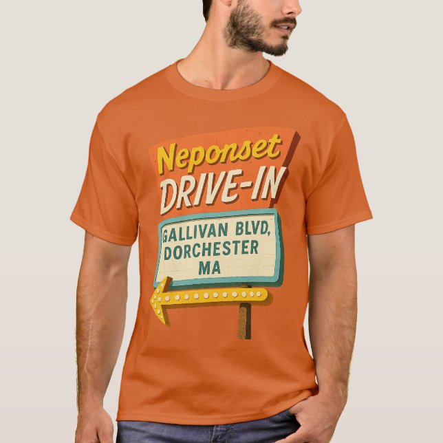 Neponset Drive-In - Dorchester, MA T-Shirt (Front)