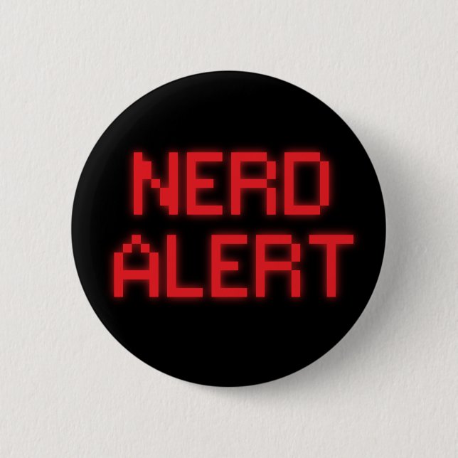 Nerd Alert Button (Front)