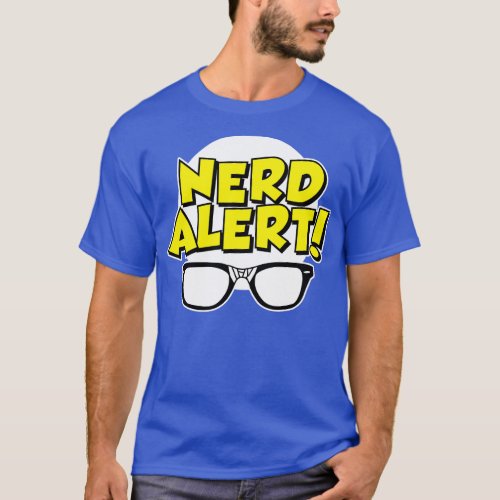 Nerd Alert T_Shirt