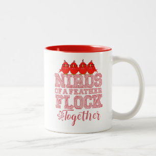 Nerd Bird Funny Nirds of a Feather Flock Together Two-Tone Coffee Mug