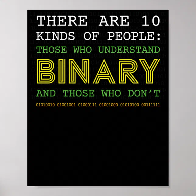 Nerd Computer Binary Code Geek Tees Poster | Zazzle