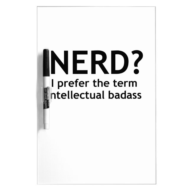 Nerd? Funny, geeky design Dry-Erase Board (Front)